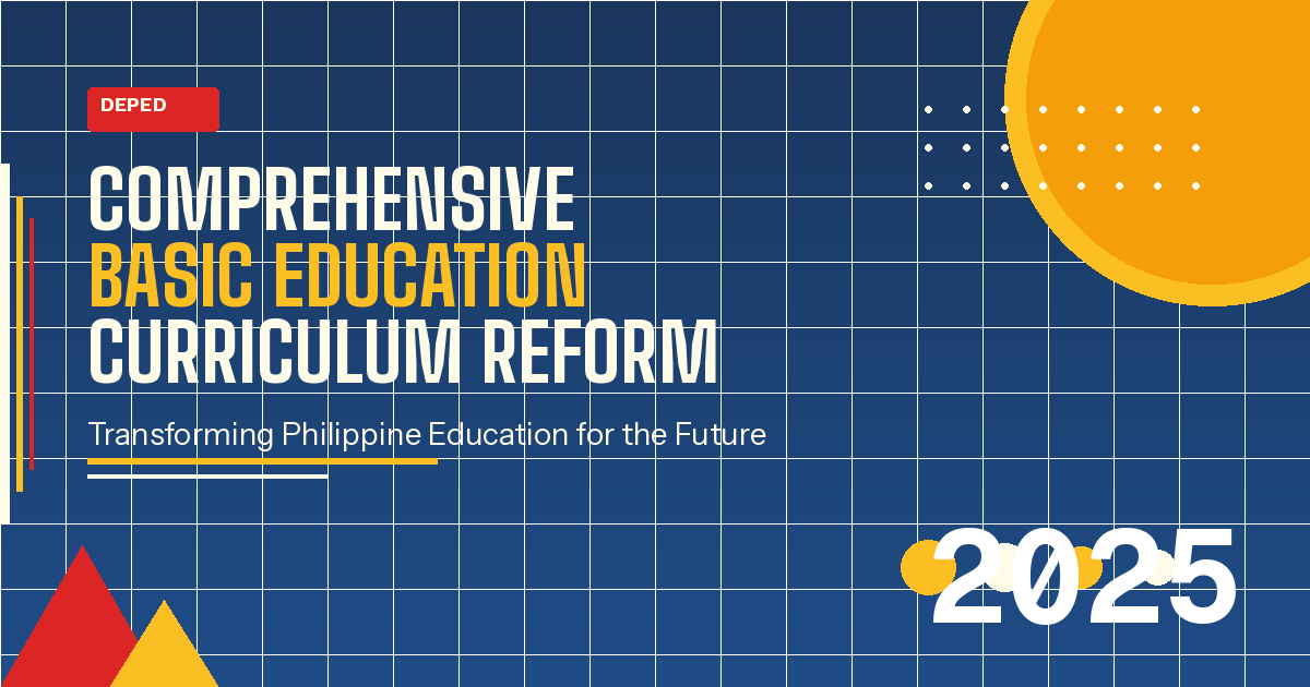 DepEd Launches Comprehensive Basic Education Curriculum Reform